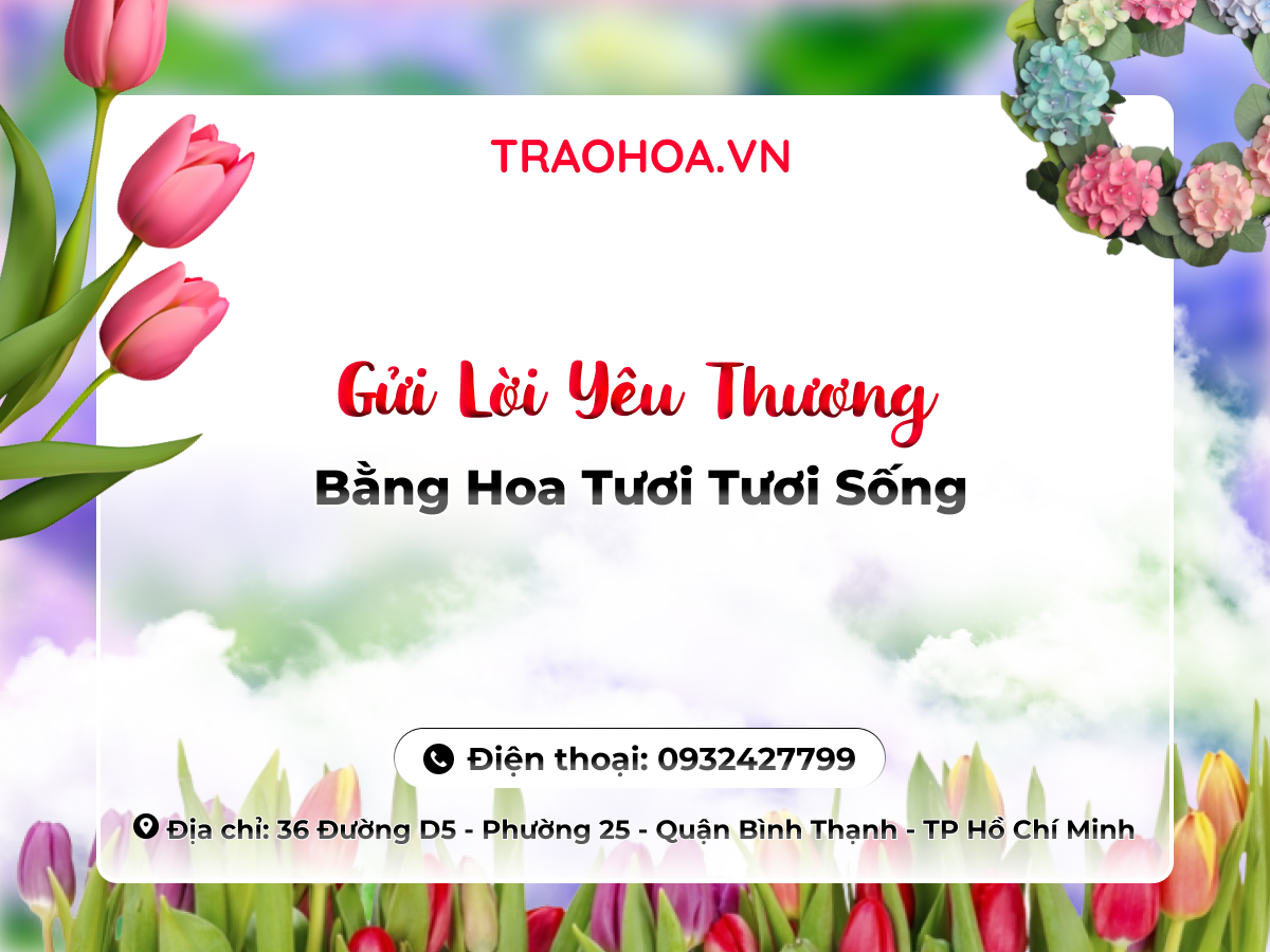 Gửi Lời Yêu Thương Bằng Hoa Tươi Tươi
